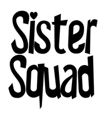 Sister Squad Design