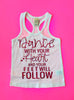 Dance with your heart razorback tank