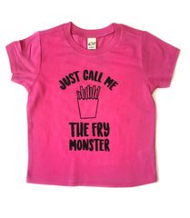 Just Call Me The Fry Monster Tee