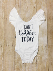 I Can't Toddler Today™ design add on